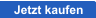 Jetzt kaufen