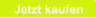 Jetzt kaufen