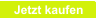 Jetzt kaufen